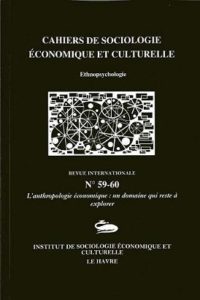 LES CAHIERS DE SOCIOLOGIE ECONOMIQUE ET CULTURELLE